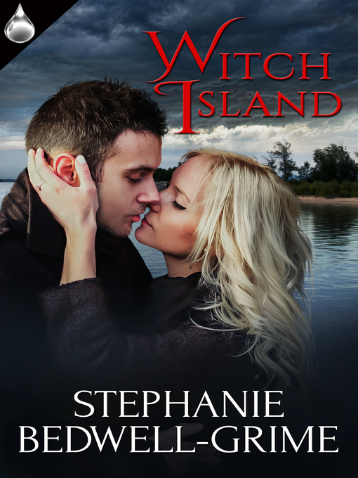 Title details for Witch Island by Stephanie Bedwell-Grime - Available